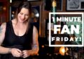 One Minute – Fan Friday – Pt. 2